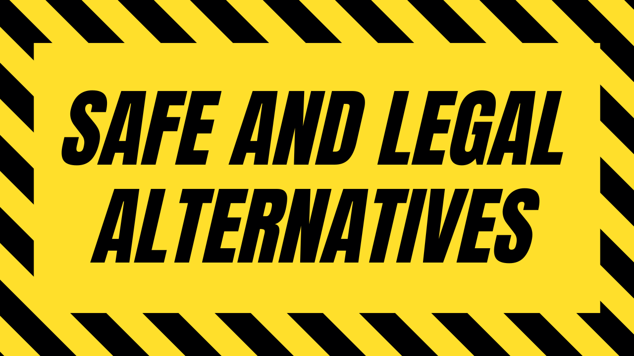 Safe and Legal Alternatives Image.png